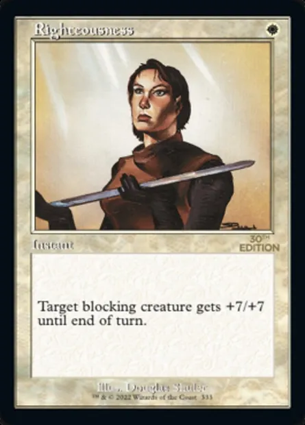 Righteousness, Magic card 30A 333 — 30th Anniversary Edition set