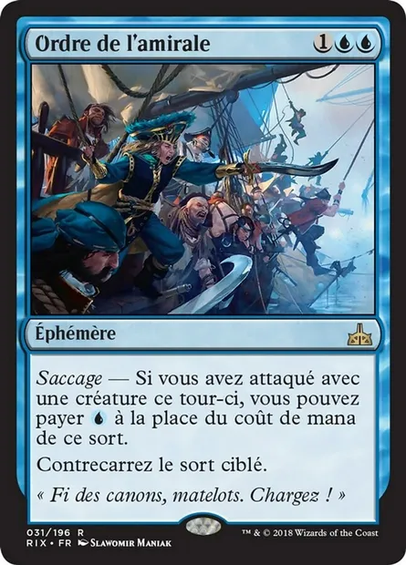 Ordre de l'amirale, carte Magic RIX 31 — extension Les combattants d'Ixalan