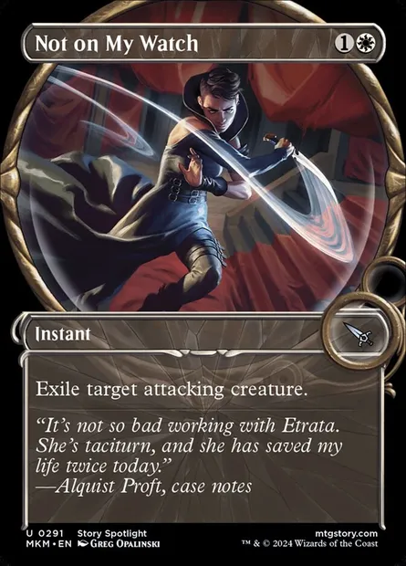 Not on My Watch, Magic card MKM 291 — Murders at Karlov Manor set