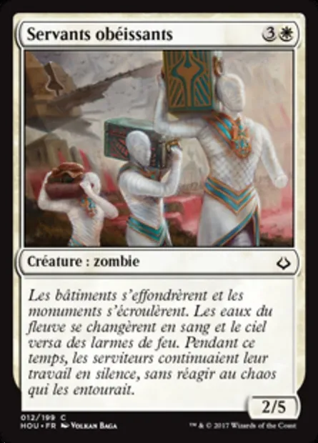 Servants obéissants, carte Magic HOU 12 — extension L’âge de la destruction
