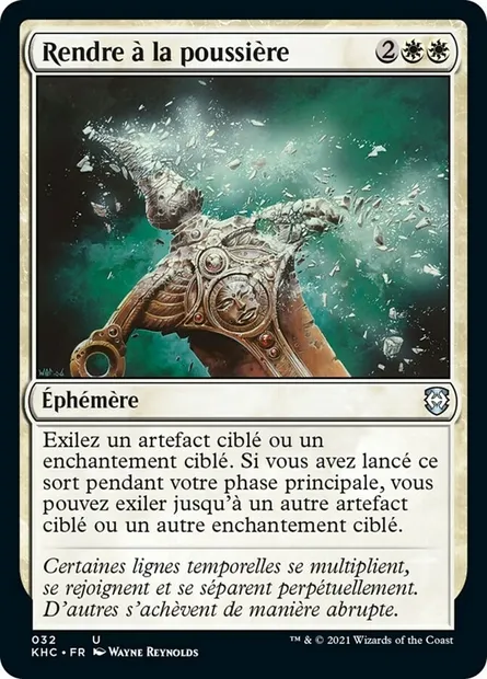 Rendre à la poussière, carte Magic KHC 32 — extension Kaldheim Commander