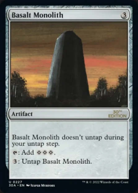 Basalt Monolith, Magic card 30A 227 — 30th Anniversary Edition set