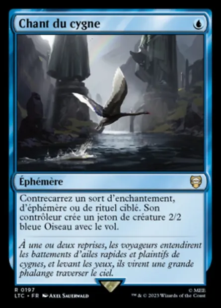 Chant du cygne, carte Magic LTC 197 — extension Tales of Middle-earth Commander