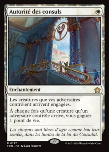 Autorité des consuls, carte Magic FDN 137 — extension Foundations