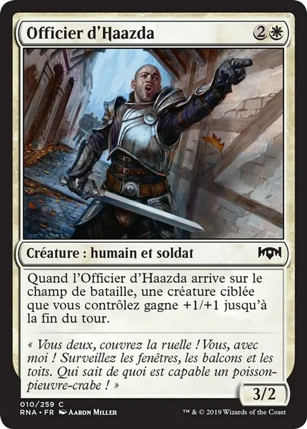Officier d'Haazda, carte Magic RNA 10 — extension L'allégeance de Ravnica