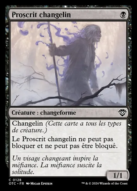Proscrit changelin, carte Magic OTC 128 — extension Outlaws of Thunder Junction Commander