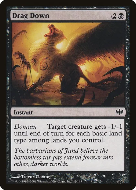 Drag Down, Magic card CON 42 — Conflux set