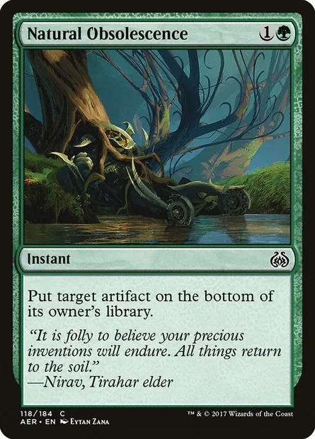 Natural Obsolescence, Magic card AER 118 — Aether Revolt set