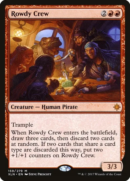 Rowdy Crew, Magic card XLN 159 — Ixalan set