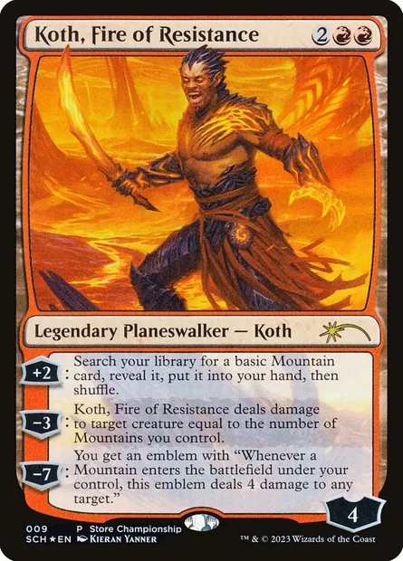 Koth, Fire of Resistance, Magic card SCH 9 — Store Championships set