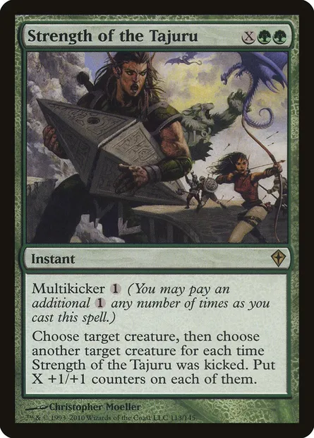 Strength of the Tajuru, Magic card WWK 113 — Worldwake set