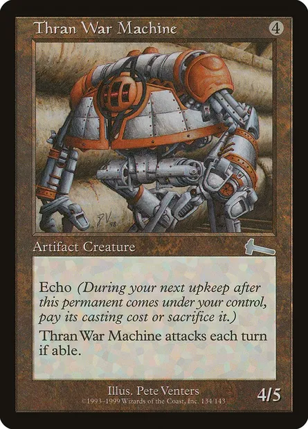Machine de guerre thran, carte Magic ULG 134 — extension Héritage d'Urza