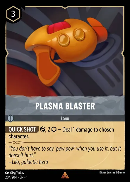 Plasma Blaster, Disney Lorcana card CH1-204 — The First Chapter set