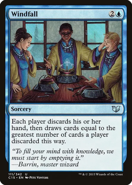 Windfall, Magic card C15 111 — Commander 2015 set
