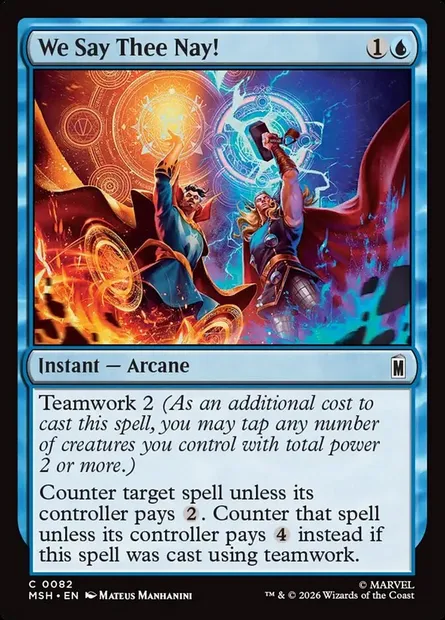 We Say Thee Nay!, Magic card MSH 82 — Marvel Super Heroes set