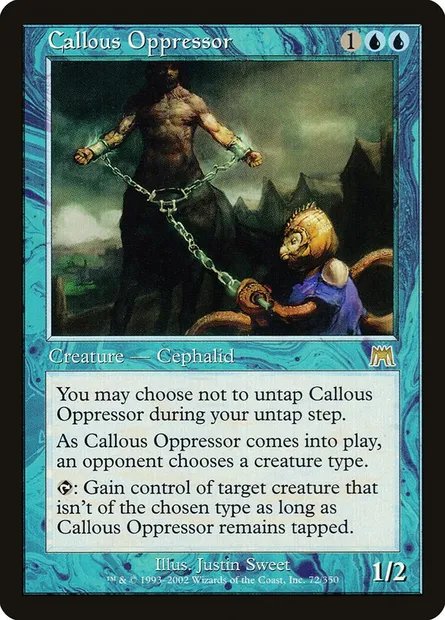 Callous Oppressor, Magic card ONS 72 — Onslaught set