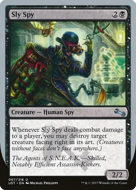 Sly Spy, Magic card UST 67d — Unstable set