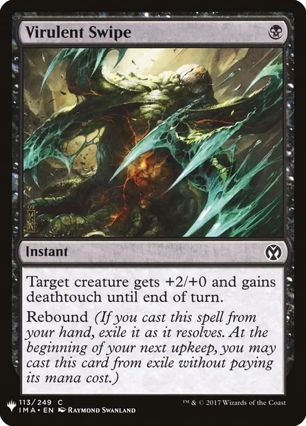 Virulent Swipe, Magic card PLST IMA-113 — The List set