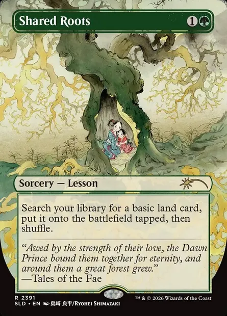 Shared Roots, Magic card SLD 2391 — Secret Lair Drop set