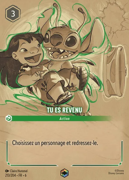 Tu es revenu, carte Disney Lorcana CH6-213 — extension La Mer Azurite