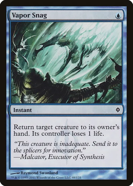 Vapor Snag, Magic card NPH 48 — New Phyrexia set