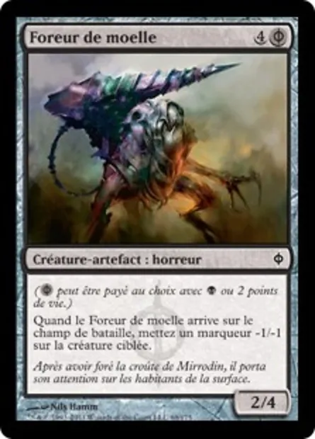 Foreur de moelle, carte Magic NPH 69 — extension La Nouvelle Phyrexia