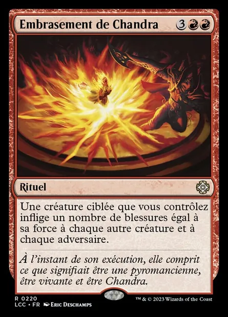 Embrasement de Chandra, carte Magic LCC 220 — extension The Lost Caverns of Ixalan Commander