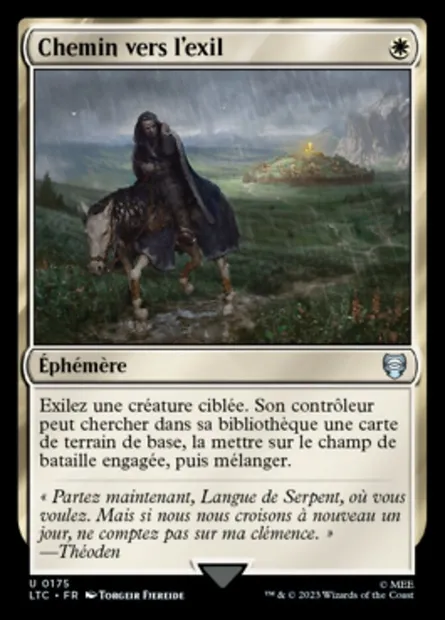 Chemin vers l'exil, carte Magic LTC 175 — extension Tales of Middle-earth Commander