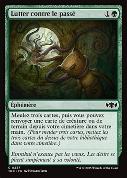 Lutter contre le passé, carte Magic TDC 257 — extension Tarkir: Dragonstorm Commander