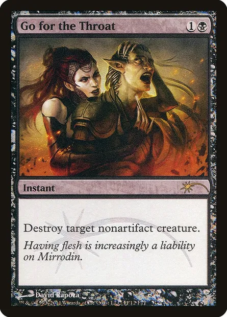 Go for the Throat, Magic card F11 11 — Friday Night Magic 2011 set