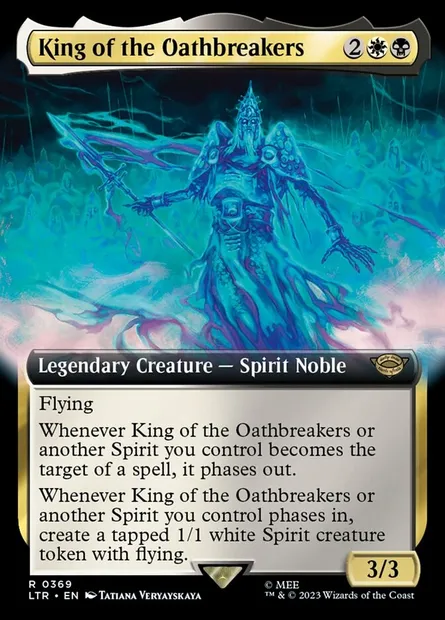 King of the Oathbreakers, Magic card LTR 369 — The Lord of the Rings: Tales of Middle-earth set