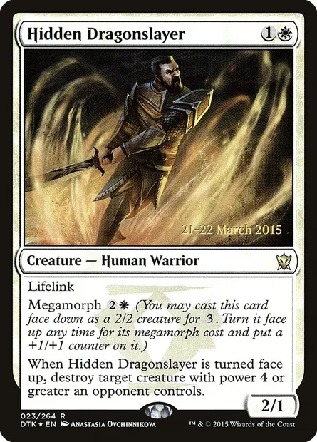Hidden Dragonslayer, Magic card PDTK 23s — Dragons of Tarkir Promos set