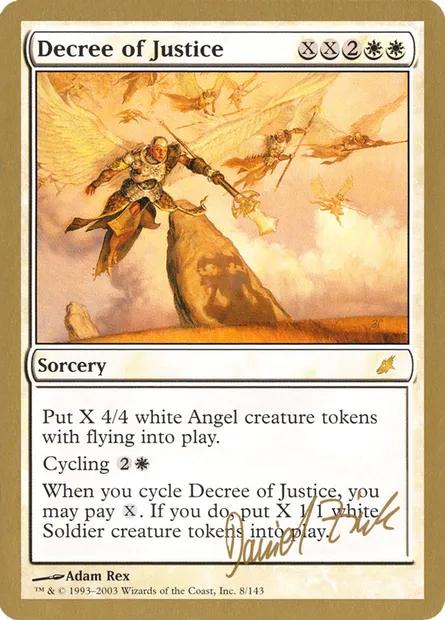 Décret de justice, carte Magic WC03 dz8 — extension World Championship Decks 2003