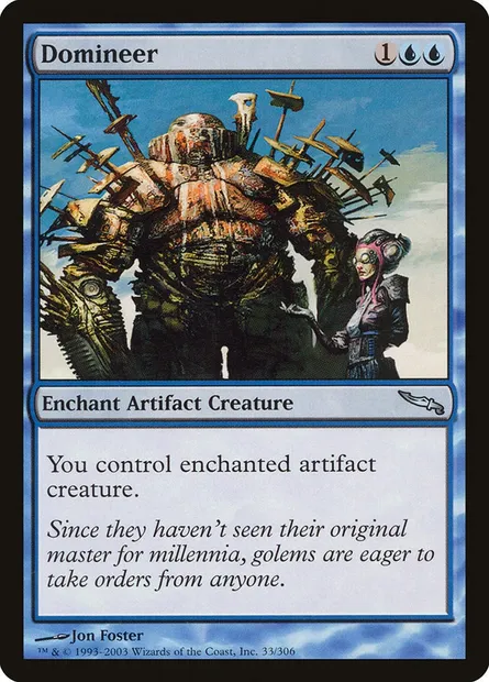 Domineer, Magic card MRD 33 — Mirrodin set