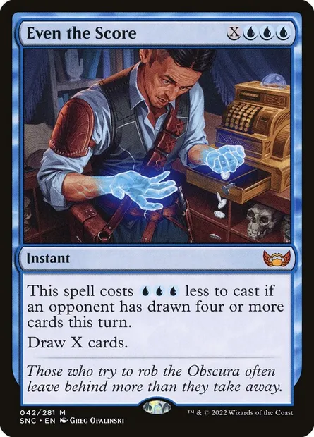 Even the Score, Magic card SNC 42 — Streets of New Capenna set