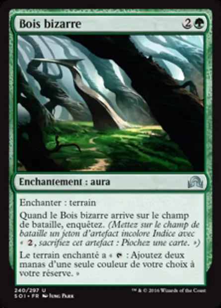 Bois bizarre, carte Magic SOI 240 — extension Ténèbres sur Innistrad