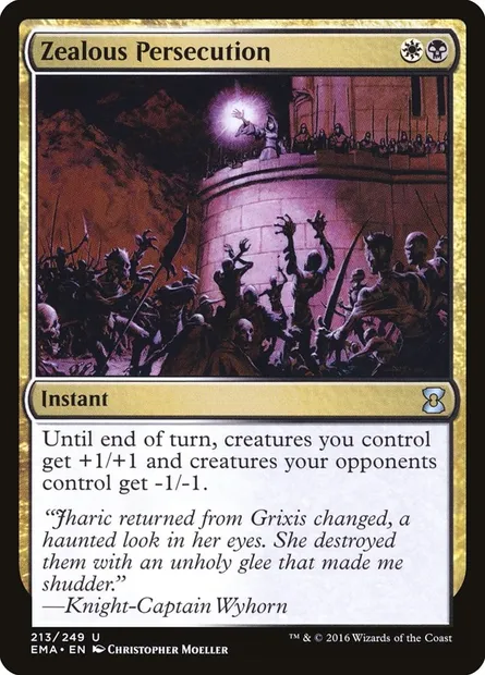Zealous Persecution, Magic card EMA 213 — Eternal Masters set