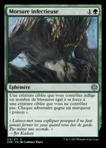 Morsure infectieuse, carte Magic ONE 172 — extension Tous Phyrexians