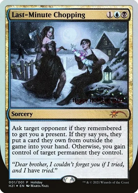 Last-Minute Chopping, Magic card HHO 21 — Happy Holidays set
