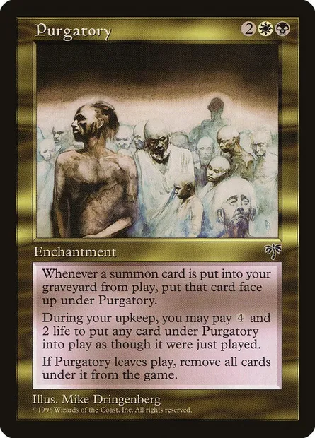 Purgatory, Magic card MIR 275 — Mirage set