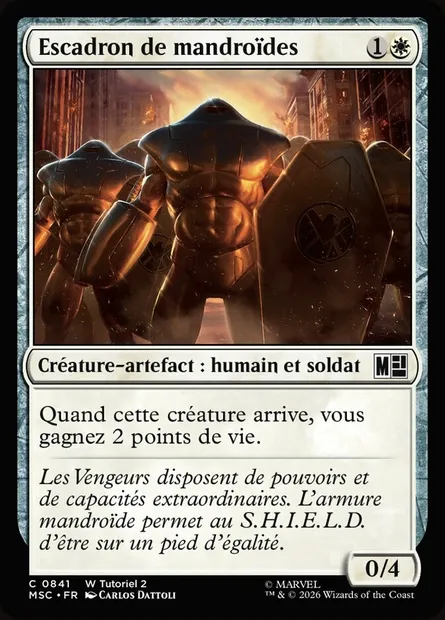 Escadron de mandroïdes, carte Magic MSC 841 — extension Marvel Super Heroes Commander