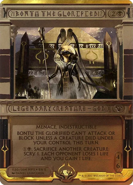 Bontu the Glorified, Magic card MP2 20 — Amonkhet Invocations set