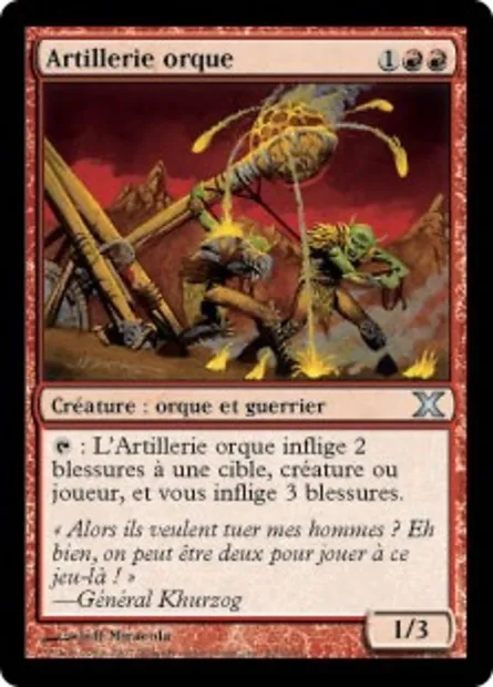 Artillerie orque, carte Magic 10E 220 — extension Dixième édition