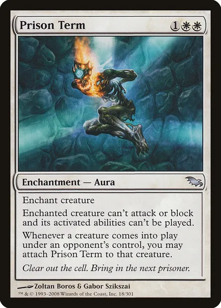 Prison Term, Magic card SHM 18 — Shadowmoor set