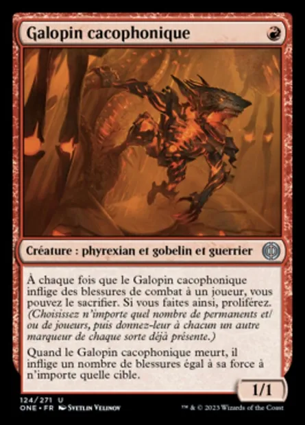 Galopin cacophonique, carte Magic ONE 124 — extension Tous Phyrexians