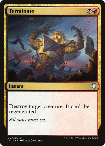 Terminate, Magic card C17 199 — Commander 2017 set