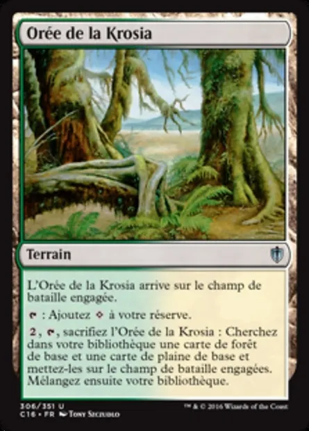 Orée de la Krosia, carte Magic C16 306 — extension Commander 2016