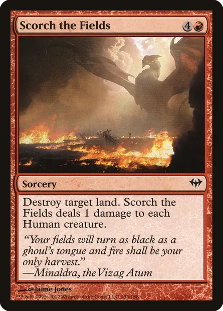 Scorch the Fields, Magic card DKA 103 — Dark Ascension set