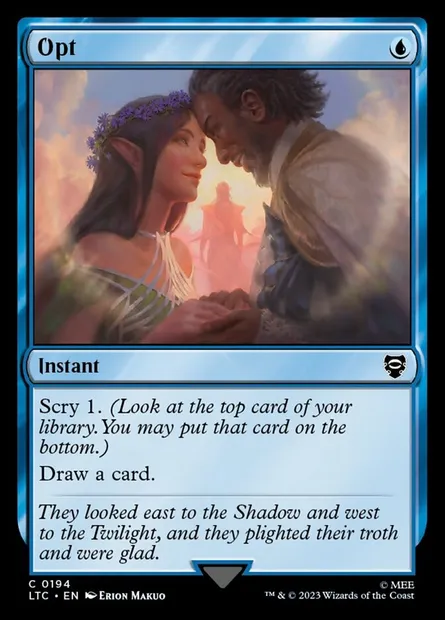 Opt, Magic card LTC 194 — Tales of Middle-earth Commander set