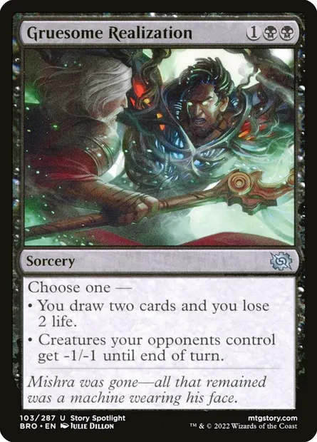 Gruesome Realization, Magic card BRO 103 — The Brothers' War set